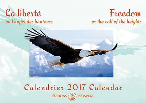 Calendar 2017: 'Freedom or the call of the heights'