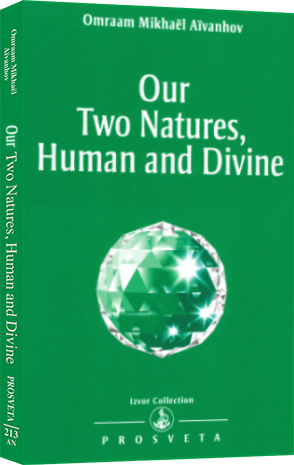 Our Two Natures, Human and Divine
